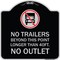 Signmission Driveway No Trailers Beyond This Point Longer Than 40 Ft No Outlet Alum, 18" x 18", BS-1818-24126 A-DES-BS-1818-24126 - alternate 1